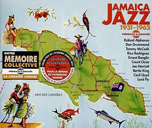 Alphonso / Drummond / Mccook / Rodriguez - Jamaica Jazz 1931-1962 Music CD