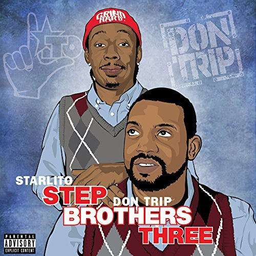 Starlito / Don Trip - Stepbrothers Three [Digipak]