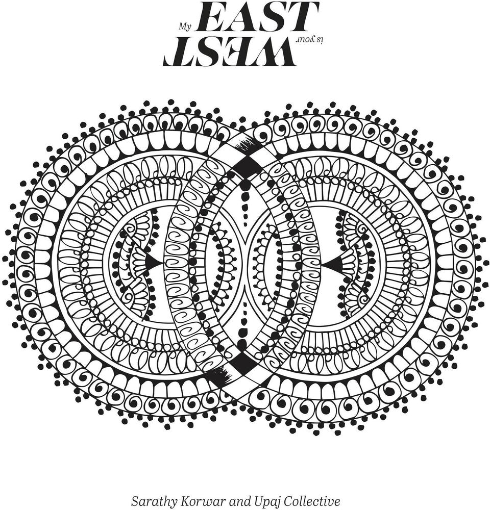 Sarathy Korwar - My East Is Your West [CD]