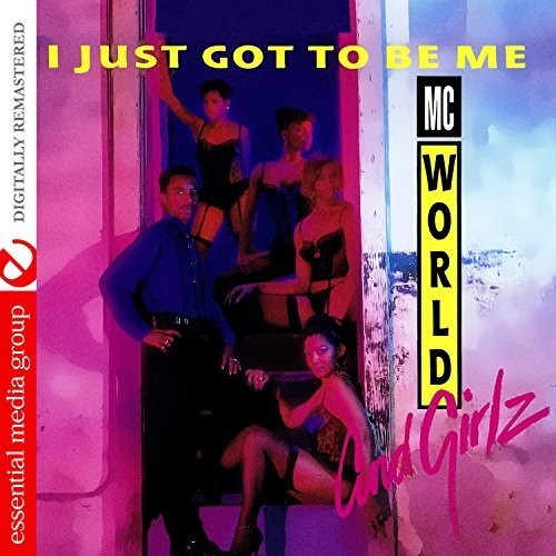 M.C. World - I Just Got To Be Me [CD]