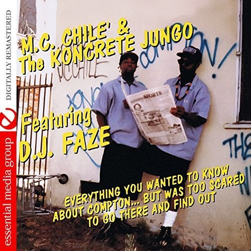 M.C. Chile - Everything You Wanted To Know About Compton But Was Too Scared To GoThere and Find Out [CD]