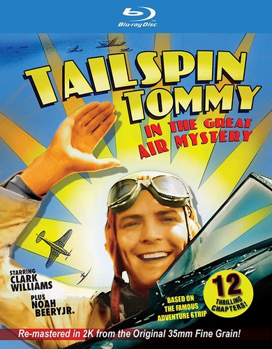 Tailspin Tommy In The Great Air Mystery - Tailspin Tommy In The Great Air Mystery - Blu-ray