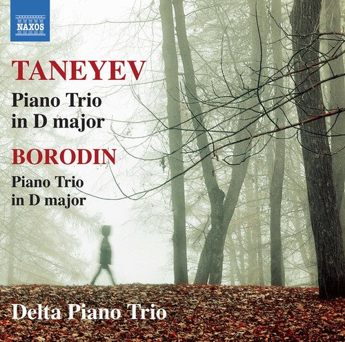 Borodin / Taneyev / Delta Piano Trio - Taneyev & Borodin: Piano Trio [CD]