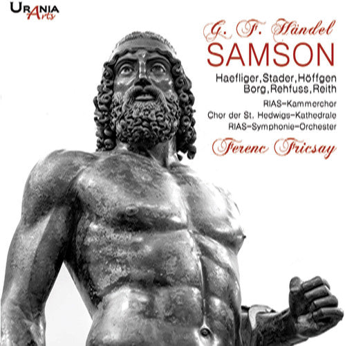 Ferenc Fricsay - Georg Friedrich Handel: Samson [2 CD]