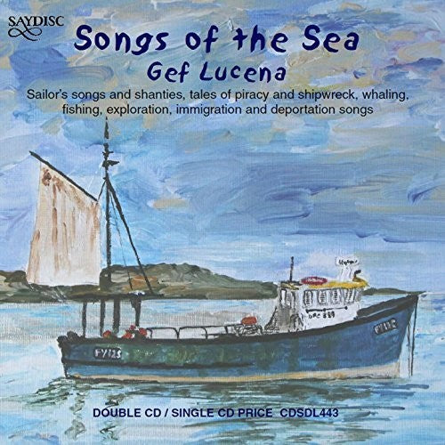 Gef Lucena - Songs of the Sea [CD]