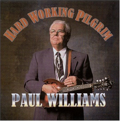 Paul Williams - Hard Working Pilgrim [CD]