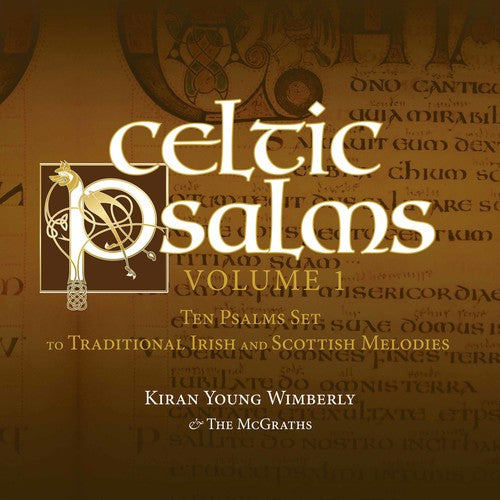 Kiran Young Wimberly - Celtic Psalms, Vol. 1 ''The Psalms Set'' [CD]
