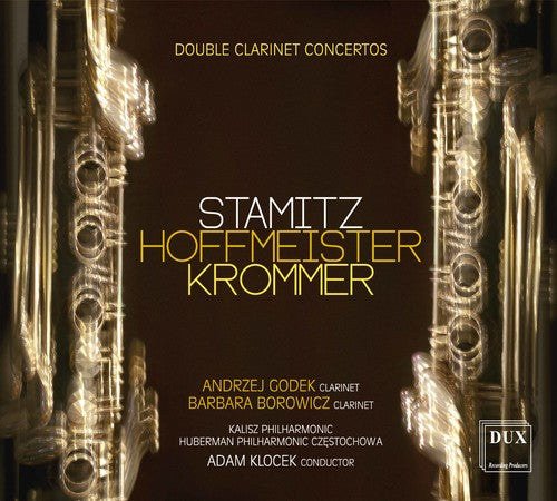 Hoffmeister / Krommer / Stamitz / Borowicz - Double Clarinet Concertos Music CD