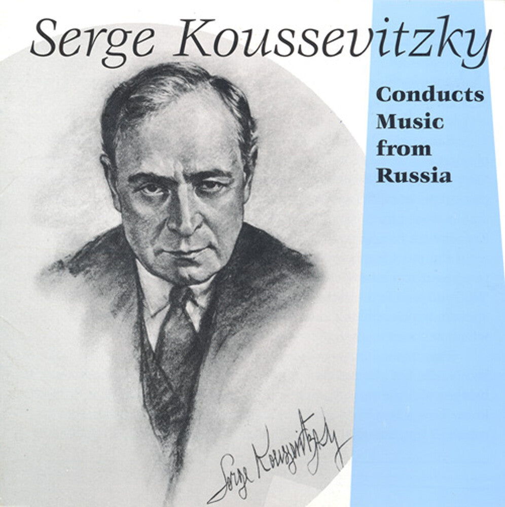 SERGE KOUSSEVITZKY - Koussevitzky Conducts Music [CD]