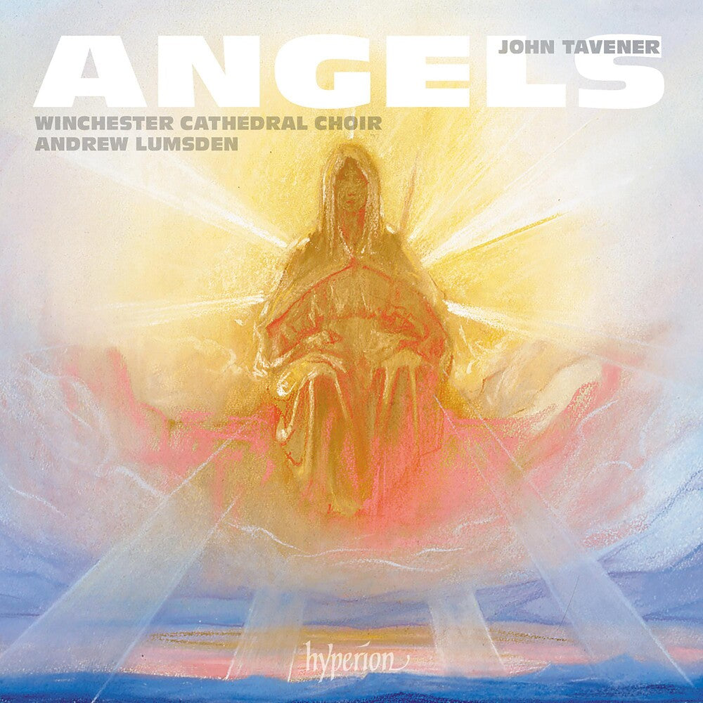 Winchester Cathedral Choir - Tavener: Angels Music CD