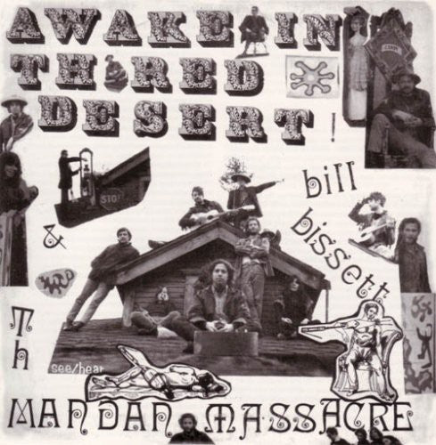 Bissett/Mandan Massacre - Awake in the Red Desert [CD]