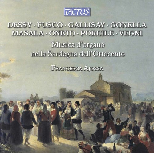 Vegni / Ajossa - Organ Music in Nienteenth-Century Sardinia [CD]