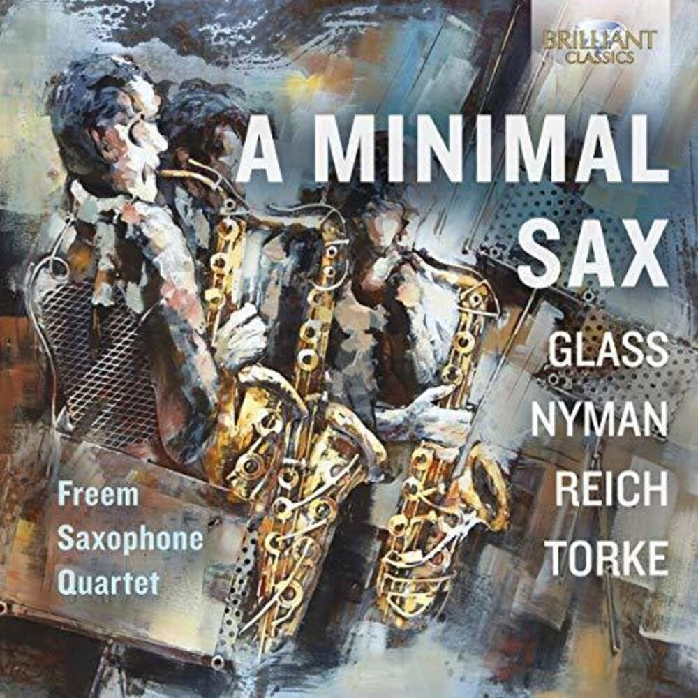 Glass / Freem Saxophone Quartet - Minimal Sax [CD]