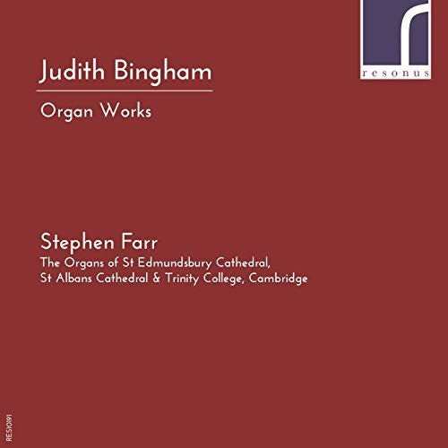 Bingham / Farr - Judith Bingham: Organ Works [CD]