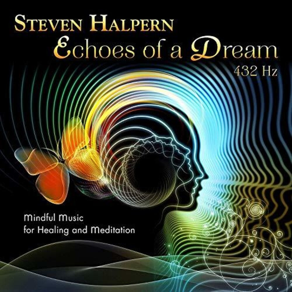 Steven Halpern - Echoes Of A Dream [CD]