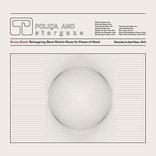 Bruise Blood: Reimagining Steve Reich's Music for Pieces of Wood [LP]