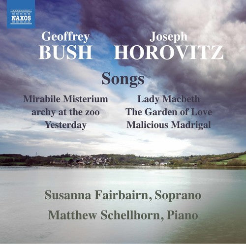 Bush / Fairbairn / Schellhorn - Bush & Horovitz: Songs Music CD