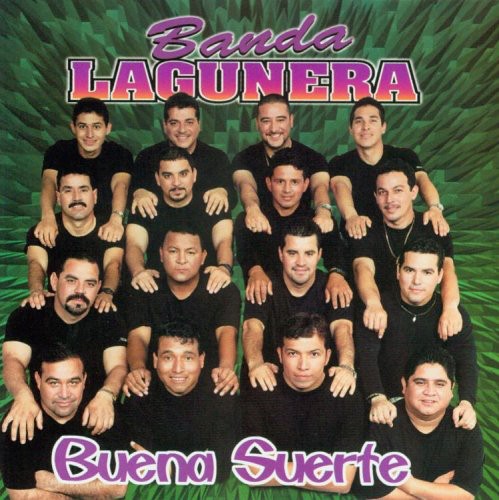 Banda Lagunera - Buena Suerte Music CD