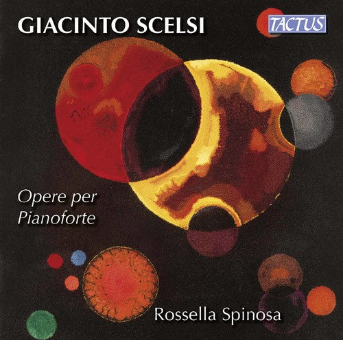 Scelsi / Spinosa - Piano Works Music CD
