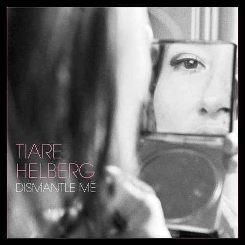 Dismantle Me [LP]
