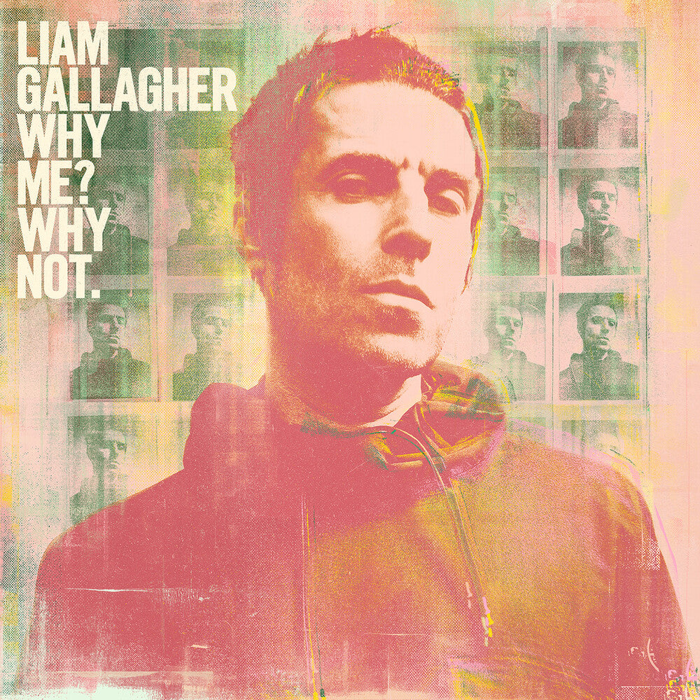 Liam Gallagher - Why Me? Why Not [LP] Vinyl Record