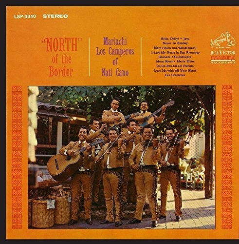 Mariachi Los Camperors Of Nati Cano - North of the Border [CD]
