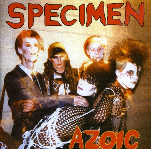 Specimen - Azoic [Import]