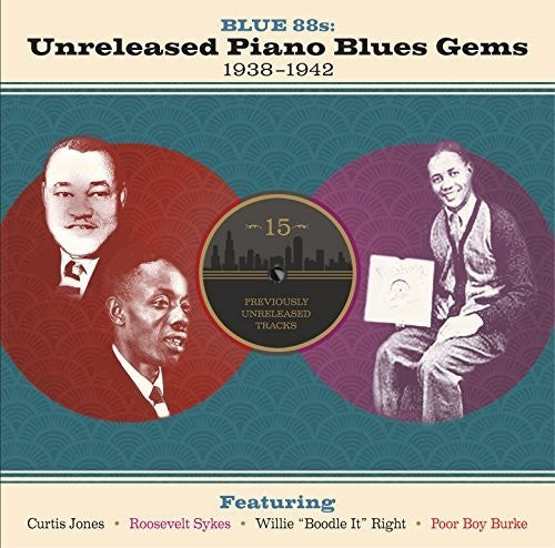 Blue 88s Unreleased Piano Blues Gems / Various - Blue 88s: Unreleased Piano Blues Gems / Various [LP] Vinyl Record