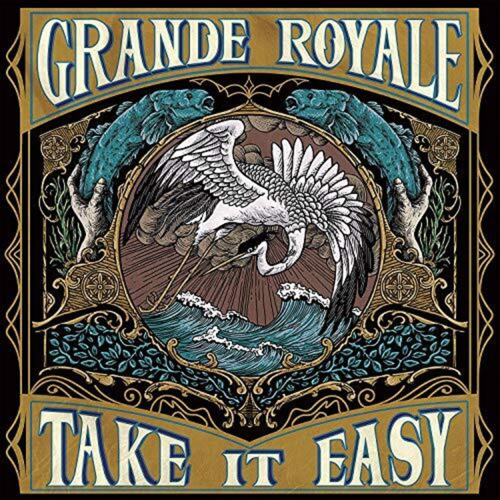 Grande Royale - Take It Easy [LP] Vinyl Record