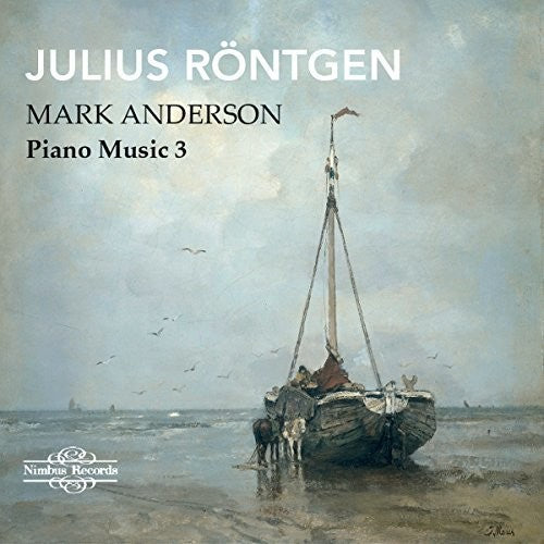 Rontgen / Anderson - Piano Music 3 Music CD