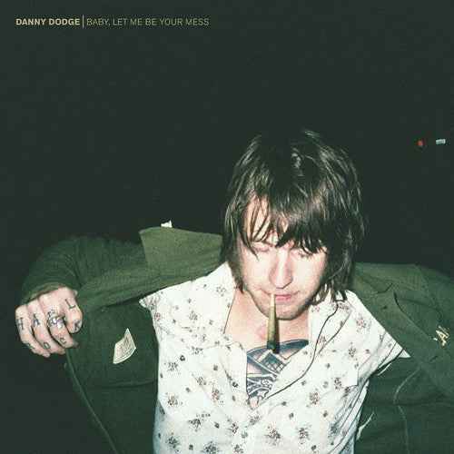 Baby Let Me Be Your Mess [LP]