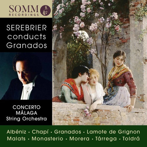 Albeniz / Concerto Malaga String Orch / Serebrier - Jose Serebrier Conducts Granados [CD]