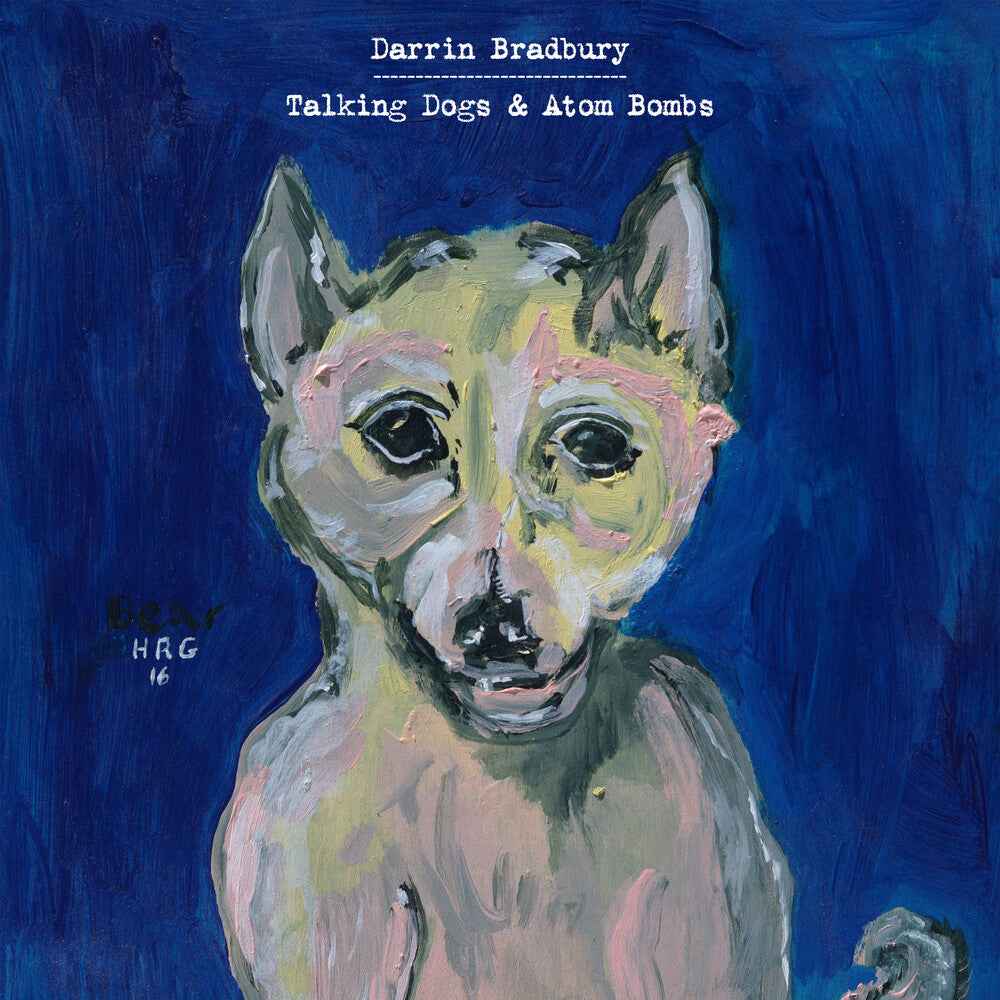 Talking Dogs & Atom Bombs [LP]