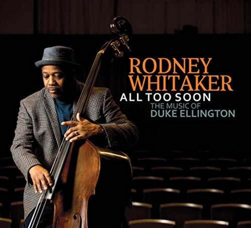 Rodney Whitaker - All Too Soon [CD]