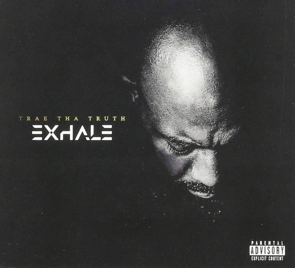 Trae Tha Truth - Exhale [Digipak]