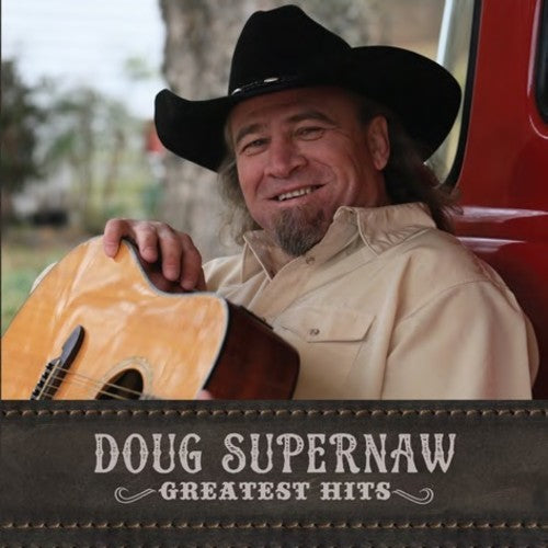 Doug Supernaw - Greatest Hits [CD]