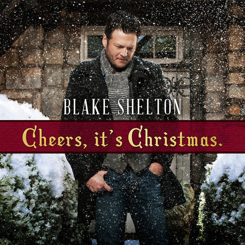 Blake Shelton - Cheers It's Christmas [CD]