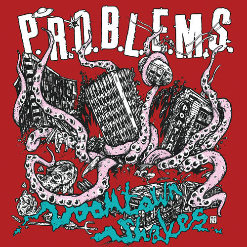 Problems - Doomtown Shakes [LP] Vinyl Record