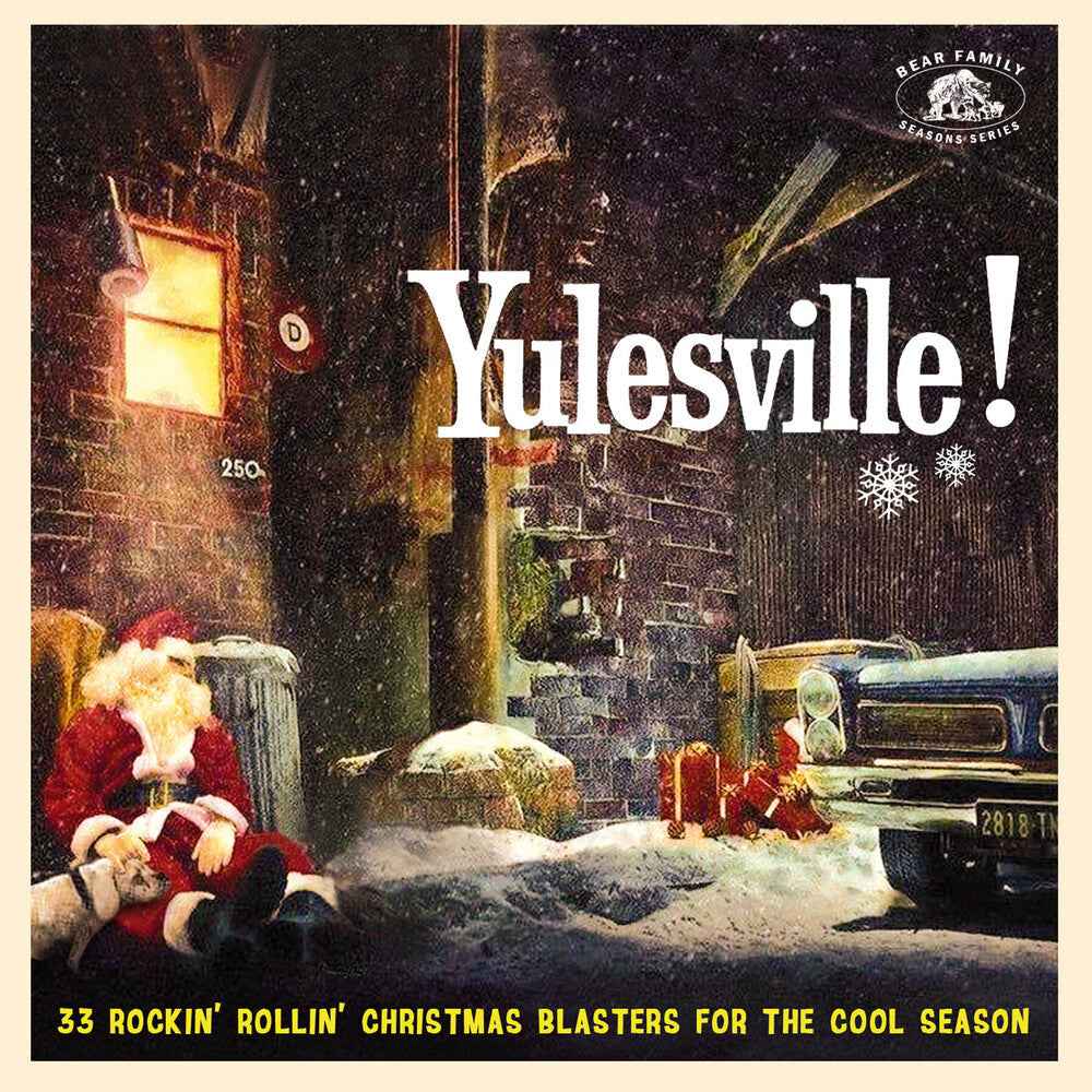 Yulesville!: 33 Rockin' Rollin' Christmas Blasters For The Cool Season [CD]