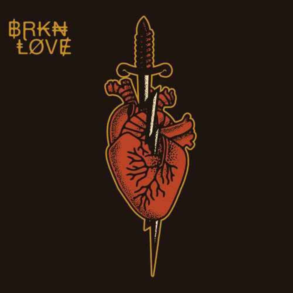 BRKN Love [CD]