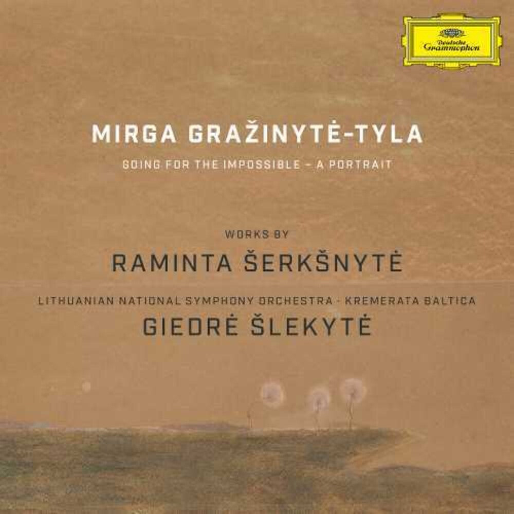 Grazinyte-Mirga Tyla - Going for the Impossible: Works for Raminta Serksn [CD]