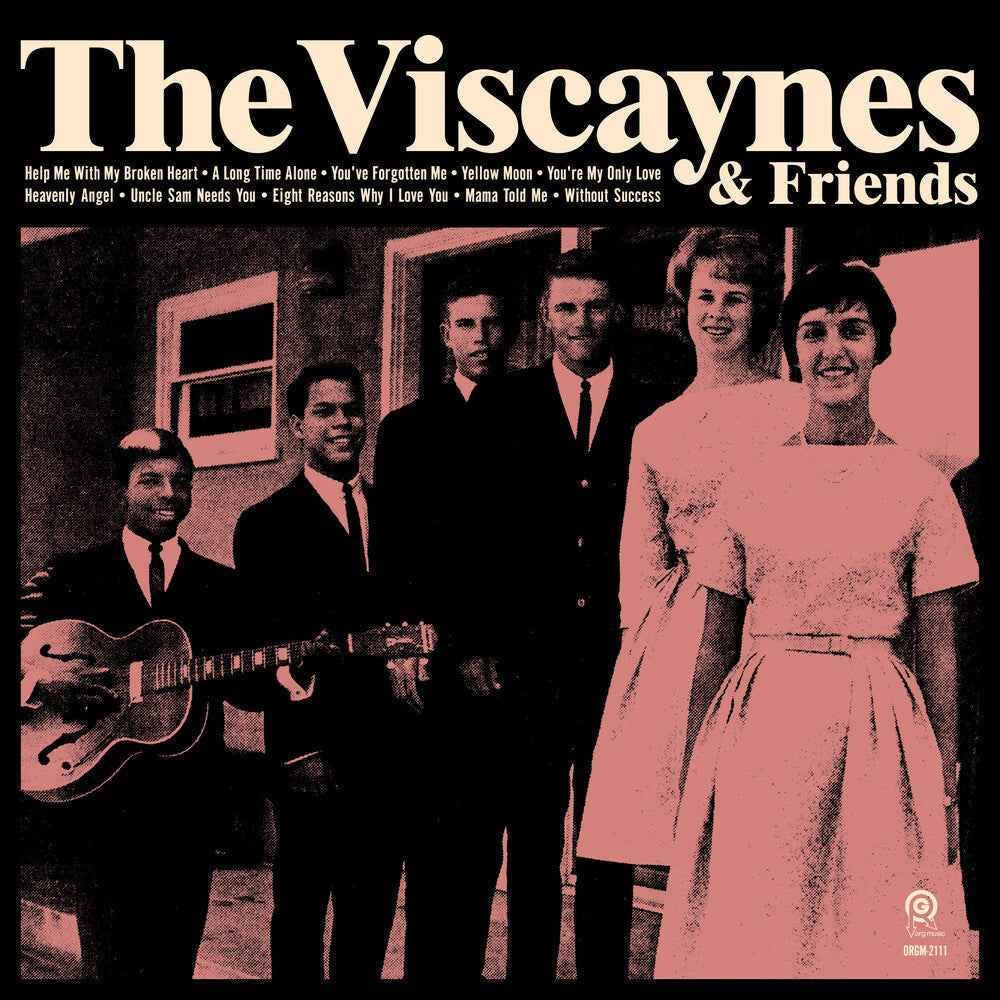 The Viscaynes & Friends [LP]
