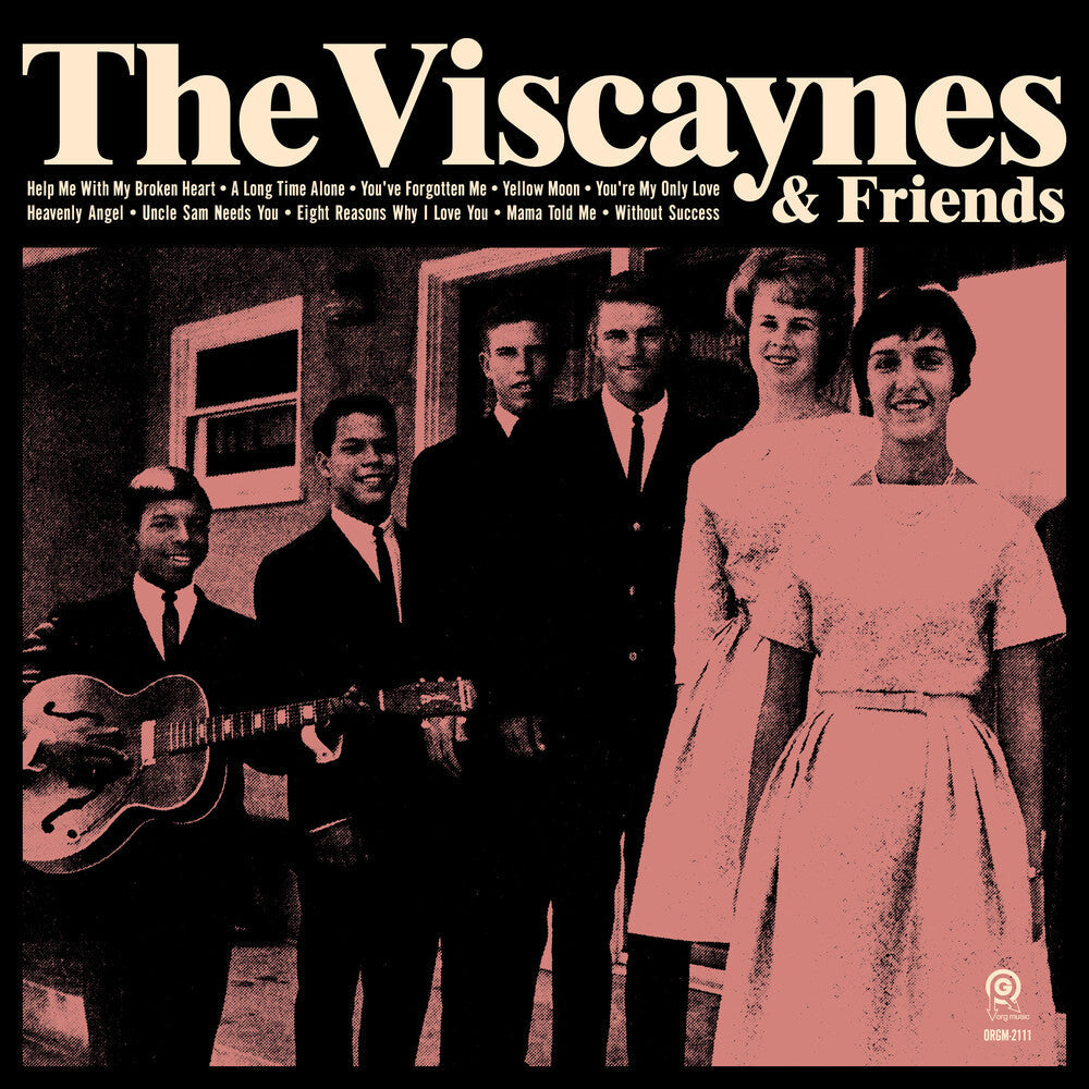 The Viscaynes - The Viscaynes & Friends [CD]