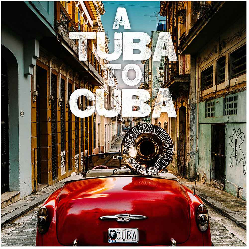 A Tuba to Cuba [Original Soundtrack]