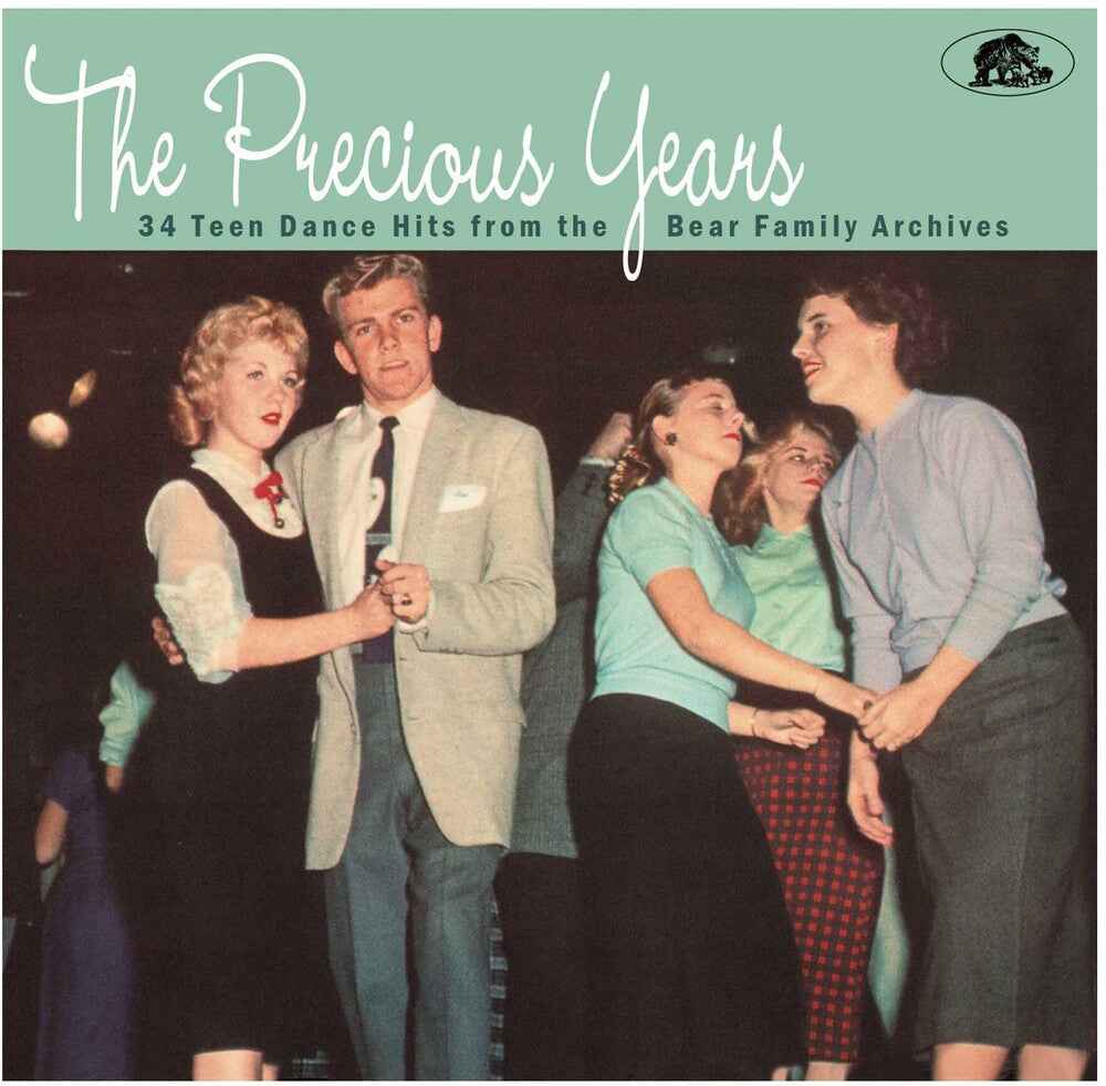Precious Years: 34 Teen Dance Hits From the Bear Family Archives [CD]