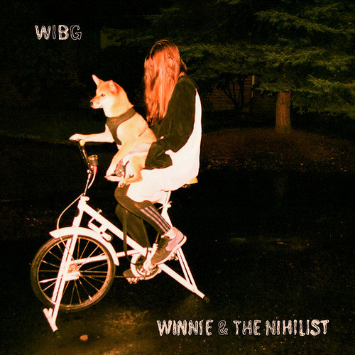 Wibg - Winnie & The Nihilist [LP] Vinyl Record