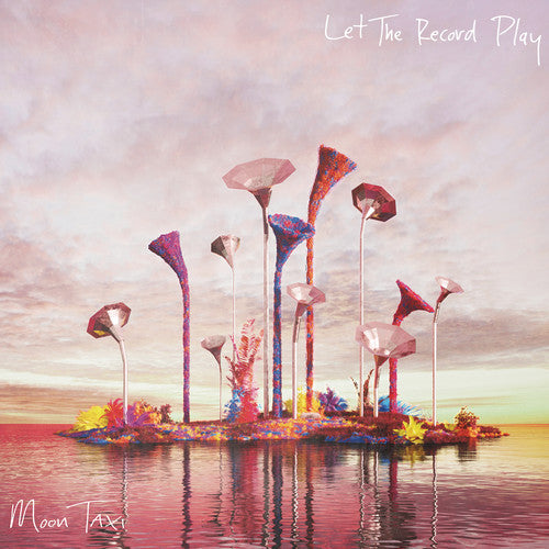 Moon Taxi - Let the Record Play [CD]