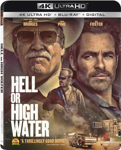 Hell Or High Water - Hell Or High Water - UHD