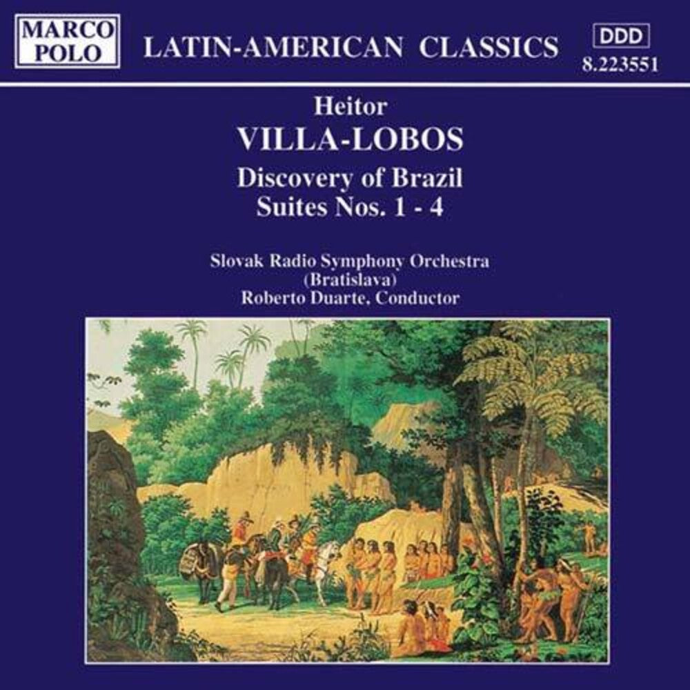 Villa-Lobos / Duarte / Srso - Discovery Of Brazil / Suites 1-4 [CD]