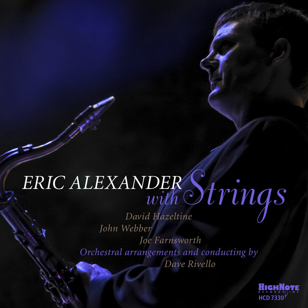 Eric Alexander - Eric Alexander With Strings [CD]